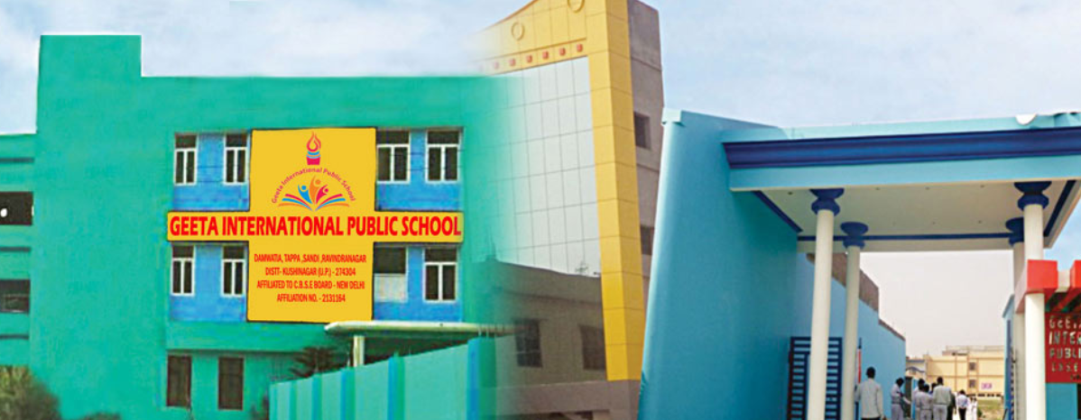 Geeta International Public School Kushinagar